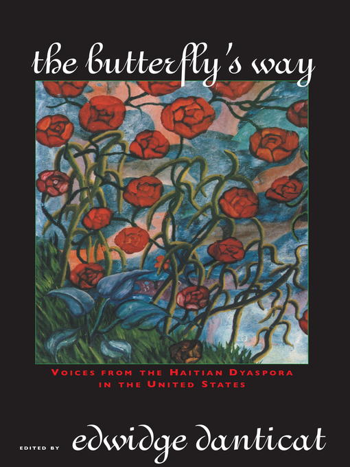 Title details for The Butterfly's Way by Edwidge Danticat - Wait list